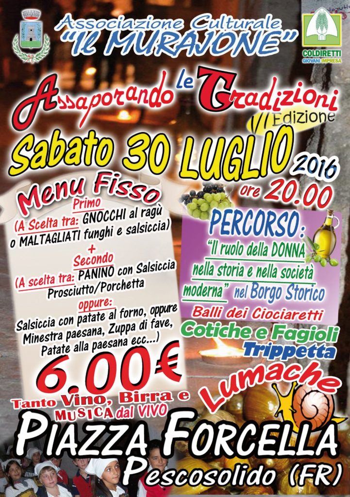 Assaporando le tradizioni Sabato 30 Luglio 2016